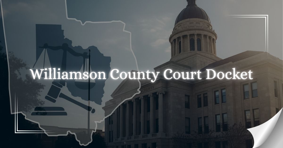 Williamson County Court Docket